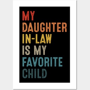 My Daughter In Law Is My Favorite Child Funny Vintage Posters and Art